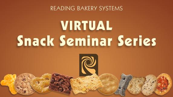 Reading Bakery Systems Continues Online Seminar Series in 2021 to Drive Industry Education and Process Improvement